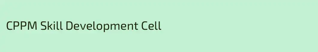 CPPM Skill Development Cell